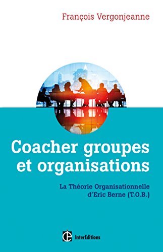 coacher groupes et organisations
